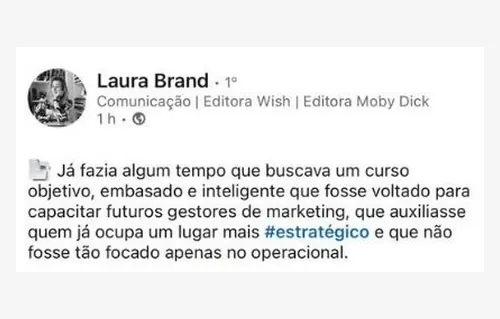 É estratégico, não operacional.