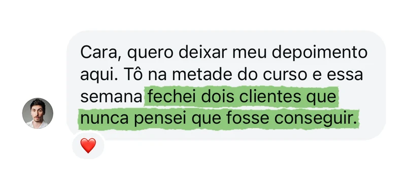 Depoimento: na metade do curso, fechei dois clientes que nunca pensei que fosse conseguir