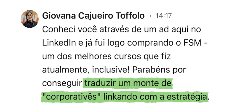 Depoimento de Giovana Cajueiro Toffolo: o curso traduz o corporativês linkando com a estratégia