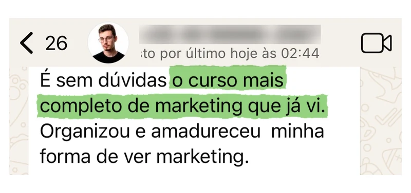 Depoimento no WhatsApp: é sem dúvidas o curso mais completo de marketing que já vi