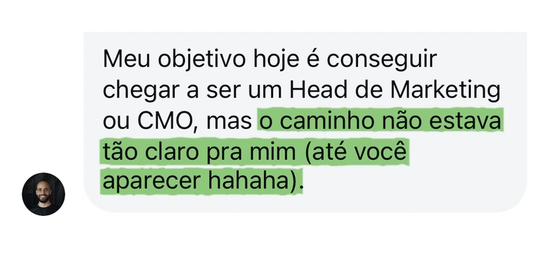 Depoimento: meu objetivo é ser Head de Marketing ou CMO, mas o caminho não estava tão claro