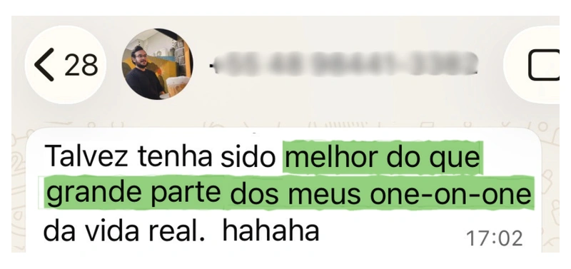 Depoimento no WhatsApp: talvez tenha sido melhor do que grande parte dos meus one-on-one da vida real